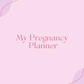 My Pregnancy Planner | Simple